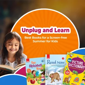 Unplug and Learn: Best Books for a Screen-free Summer for Kids