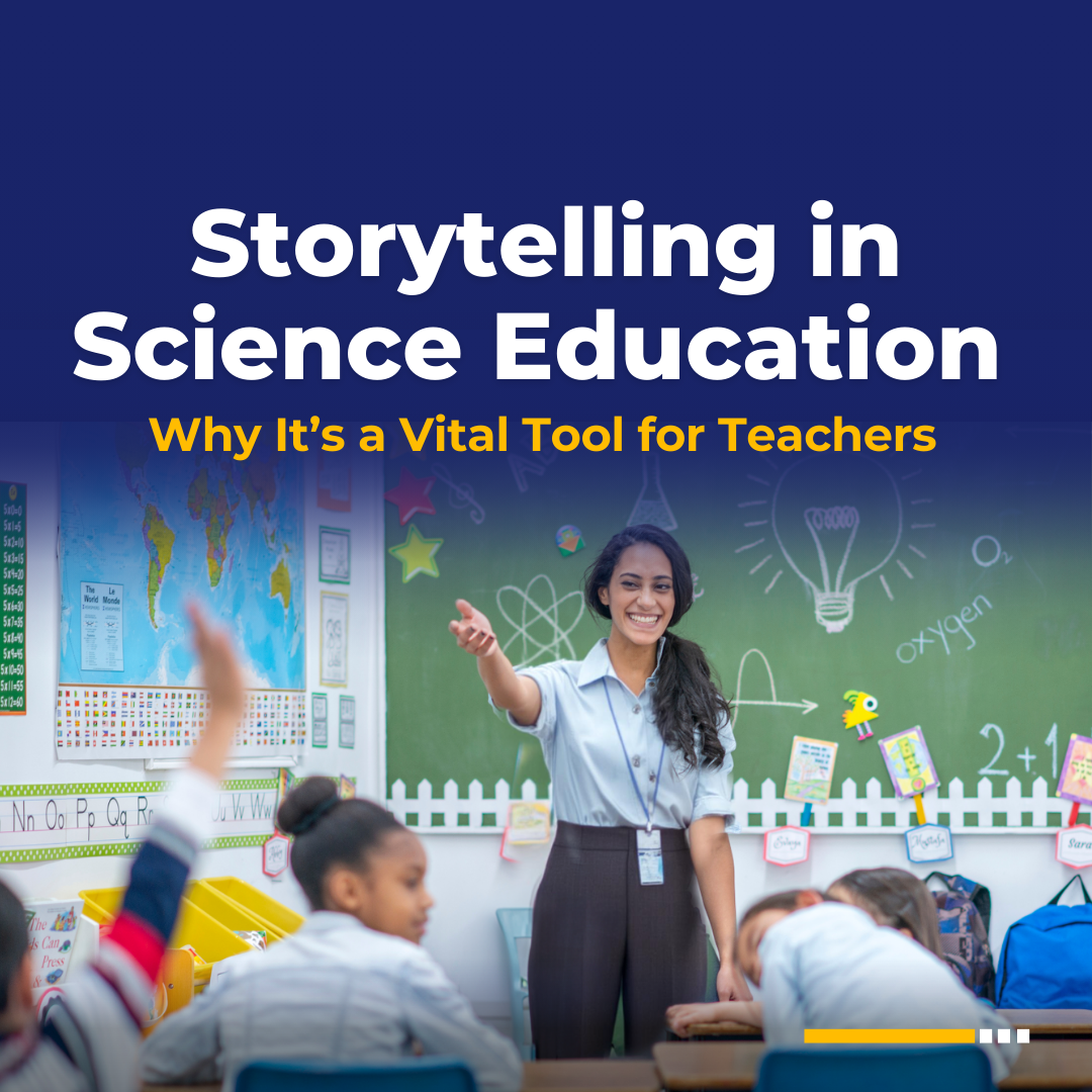 Storytelling in Science Education